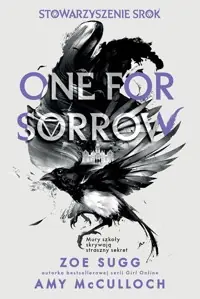 Darmowy zwrot Stowarzyszenie Srok: One for sorrow