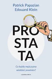 Szybka wysyłka Prostata Co każdy mężczyzna wiedzieć powinien?