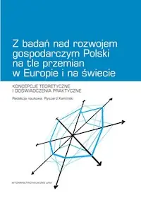 Z badań nad rozwojem gospodarczym Polski na tle przemian w Europie i na świecie Oferta czasowa