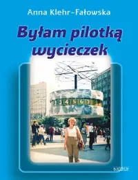 Niska cena Byłam pilotką wycieczek
