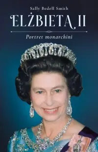 Elżbieta II. Portret monarchini Dodaj do koszyka