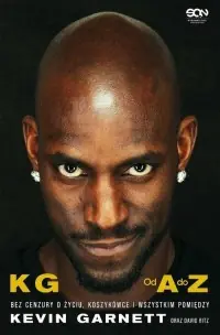 Super okazja Kevin Garnett Od A do Z. Bez cenzury o życiu, koszykówce i wszystkim pomiędzy