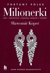 Kup teraz Milionerki. Fortuny Polek