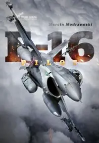 Pilot F-16. Historia dowódcy 10 Eskadry Lotnictwa Tylko do końca tygodnia