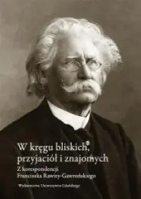 W kręgu bliskich, przyjaciół i znajomych Darmowa dostawa