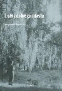 Łatwy zwrot Listy z dolnego miasta