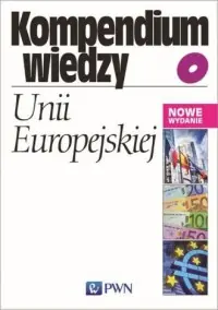 Promocja Kompendium wiedzy o Unii Europejskiej