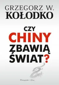 Czy Chiny zbawią świat? Nowy