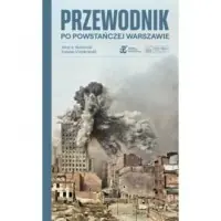 Bestseller Przewodnik po powstańczej Warszawie