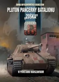Ograniczona ilość Pluton pancerny batalionu ?Zośka?