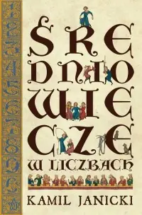 Średniowiecze w liczbach Taniej