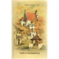 Lato w Kazimierzu Hit cenowy