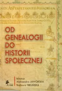Od genealogii do historii społecznej Wysoka jakość