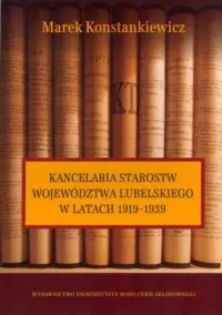 Rabat Kancelaria starostw województwa lubelskiego w latach 1919-1939