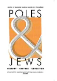 Poles and Jews. History - Culture - Education Oferta