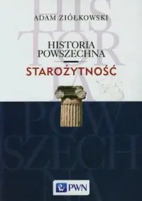 Historia powszechna. Starożytność Zamów dziś