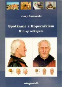 Spotkanie z Kopernikiem. Kulisy odkrycia Premium