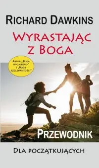 Zniżka Wyrastając z Boga. Przewodnik dla początkujących