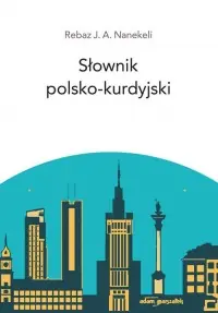 Tylko do końca tygodnia Słownik polsko - kurdyjski