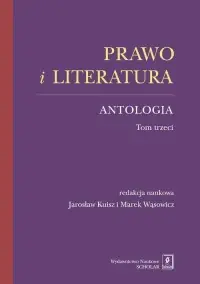 Oferta czasowa Prawo i literatura. Antologia. Tom 3
