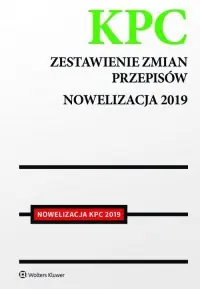 Bestseller Kodeks postępowania cywilnego. Zestawienie zmian przepisów. Nowelizacja 2019