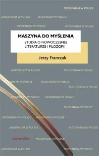 Łatwy zwrot Maszyna do myślenia Studia o nowoczesnej literaturze i filozofii