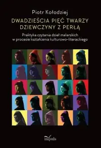 Sprawdź teraz Dwadzieścia pięć twarzy dziewczyny z perłą