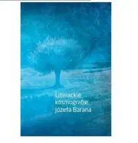 Literackie kosmografie Józefa Barana Super okazja