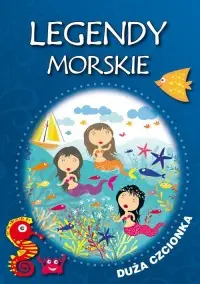 Zamów dziś Legendy morskie. Duża czcionka