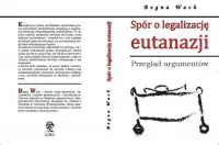 Spór o legalizację eutanazji. Przegląd argumentów Nie przegap