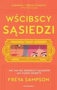 Wścibscy sąsiedzi Najlepsza cena