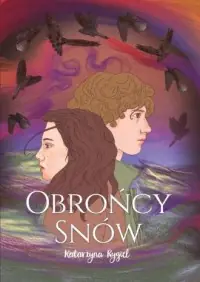 Tylko do końca tygodnia Obrońcy snów