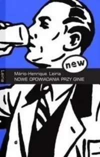 Nowe opowiadania przy ginie Łatwy zwrot
