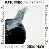 Punk Ogito na grzybach Hit cenowy