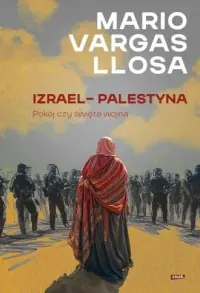 Izrael - Palestyna. Pokój czy święta wojna Zniżka