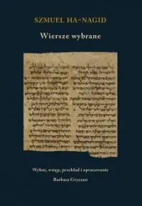 Nowy Szmuel ha-Nagid. Wiersze wybrane