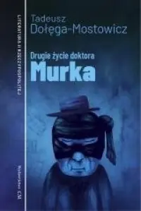 Kup teraz Drugie życie doktora Murka