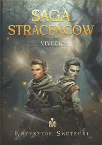 Hit sprzedaży Saga straceńców. Viveck