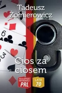 Cios za ciosem. Seria: Najlepsze kryminały PRL. Lata 70 Szybka wysyłka