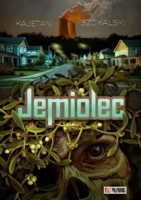 Ostatnia szansa Jemiolec