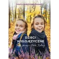 Dzieci wielojęzyczne. Sanki, pierogi i Pałac Kultury Bezpieczna płatność