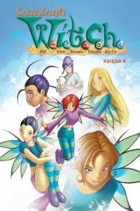 Czarodziejki W.I.T.C.H. Księga 9 Oferta limitowana