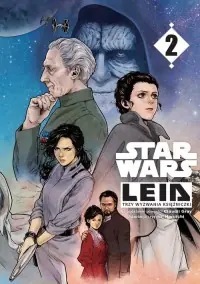 Ekspresowa dostawa Star Wars. Leia. Trzy wyzwania księżniczki. Tom 2