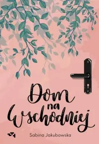 Zamów teraz Dom na Wschodniej