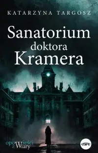 Darmowy zwrot Sanatorium doktora Kramera