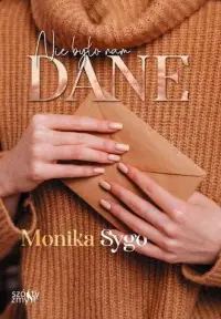 Bestseller Nie było nam dane. Listami pisane. Tom 2
