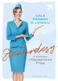 Stewardesy. Cała prawda o lataniu Rabat