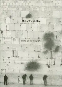 Jerozolima. Książka do pisania Zamów dziś
