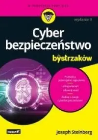 Cyberbezpieczeństwo dla bystrzaków Szybka wysyłka