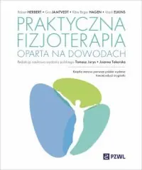 Nowy Praktyczna fizjoterapia oparta na dowodach